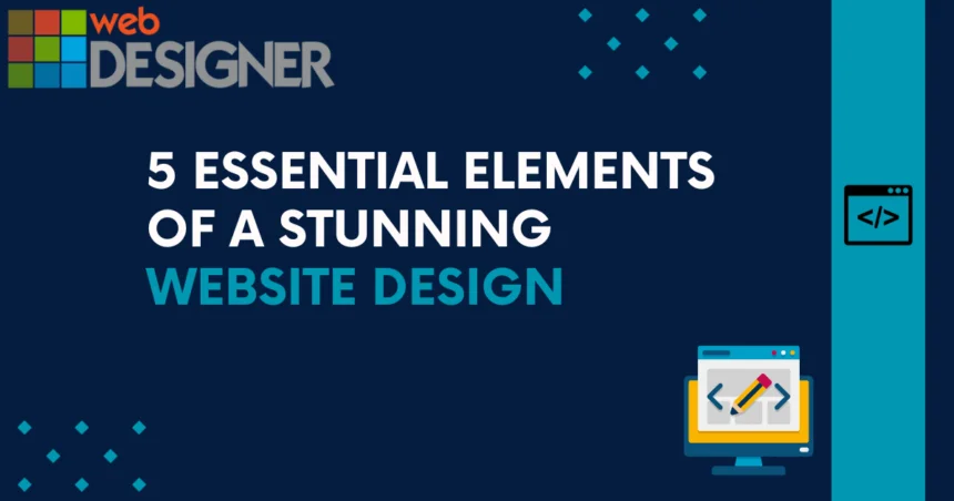 5 Essential Elements of a Stunning Website Design of Web Fixer Pro