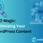 SEO Magic Optimizing Your WordPress Content of Web Fixer Pro