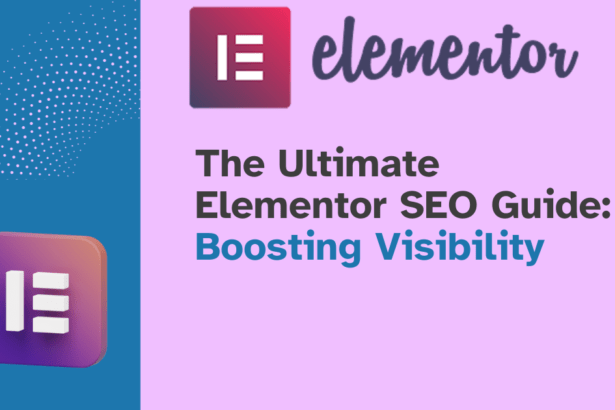 The Ultimate Elementor SEO Guide Boosting Visibility of Web Fixer Pro