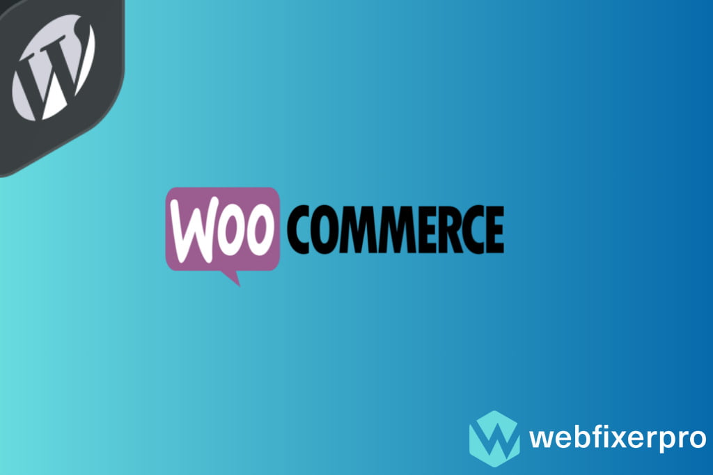 Top 10 Must-Have WordPress Plugins in 2023 wooCommerce of Web Fixer Pro