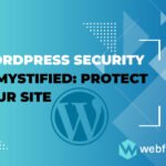 WordPress Security Demystified Protect Your Site of Web Fixer Pro