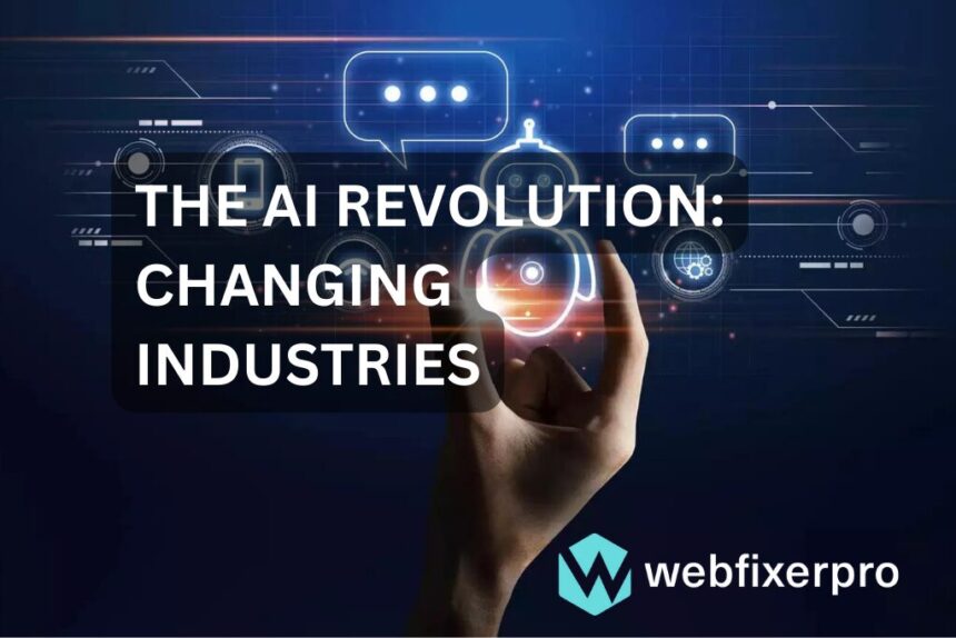 The AI Revolution Changing Industries of Web Fixer Pro