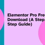 Elementor Pro Free Download (A Step by Step Guide) of web fixer pro